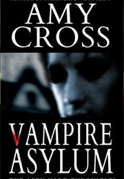 AHC2 Vampire Asylum (Amy Cross)