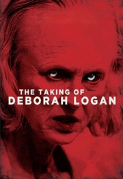 The Talking of Deborah Logan (2010)