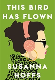 This Bird Has Flown (Susanna Hoffs)