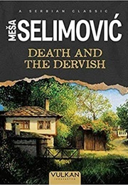 Death and the Dervish (Meša Selimović)