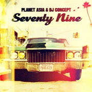 Planet Asia & DJ Concept - Seventy Nine