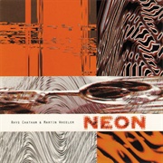 Rhys Chatham &amp; Martin Wheeler - Neon 12&quot;