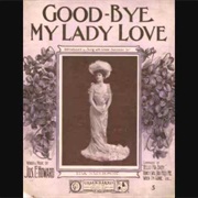 Good-Bye, My Lady Love - Henry Burr
