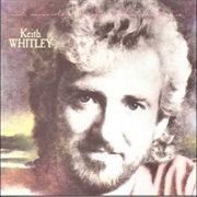 I'm Over You - Keith Whitley
