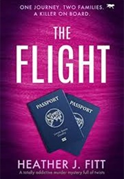 The Flight (Heather J Fitt)