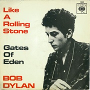 &quot;Like a Rolling Stone&quot; - Bob Dylan