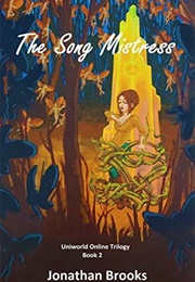The Song Mistress (Jonathan Brooks)