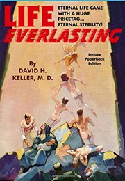 Life Everlasting (David H. Keller)