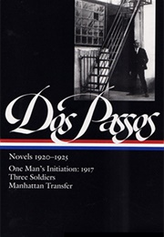 John Dos Passos: Novels 1920–1925 (John Dos Passos)