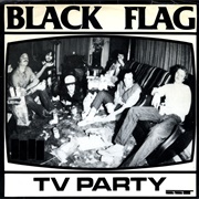 Black Flag "TV Party"