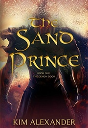 The Sand Prince (Kim Alexander)