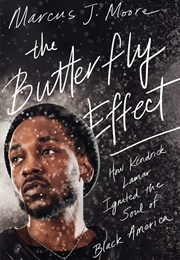 The Butterfly Effect (Marcus J. Moore)