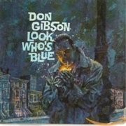 Look Who's Blue - Don Gibson