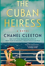The Cuban Heiress (Chanel Cleeton)