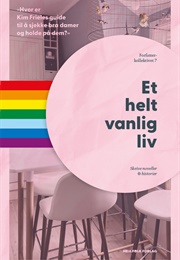 Et Helt Vanlig Liv (Forfatterkollektivet)