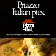 Pizza Hut Priazzo