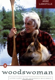 Woodswoman (Anne Labastille)