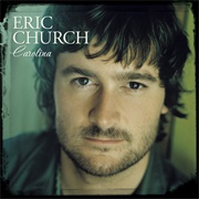 Love Your Love the Most - Eric Church