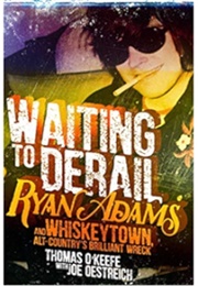 Waiting to Derail (Thomas O'Keefe)