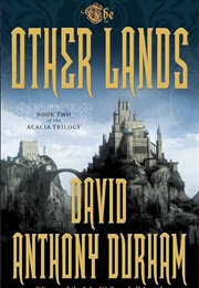 The Other Lands (David Anthony Durham)