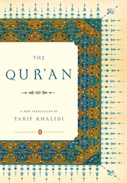 The Qu'ran: A New Translation (Tarif Khalidi)