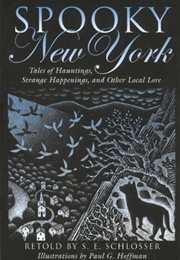 Spooky New York (S. E. Schlosser)
