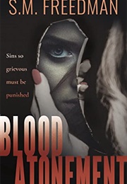 Blood Atonement (S.M. Freedman)