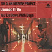 Damned If I Do - Alan Parsons Project