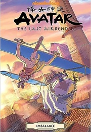 Avatar the Last Airbender: Imbalance Omnibus (Faith Erin Hicks, Bryan Konietzko)