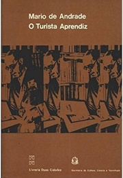O Turista Aprendiz (Mário De Andrade)