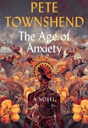 The Age of Anxiety (Pete Townshend)