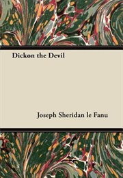 Dickon the Devil (Sheridan Le Fanu)