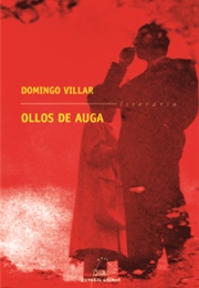 Ollos De Auga (Domingo Villar)
