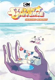 Steven Universe: Cherished Memories (Taylor Robbin)