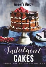 Indulgent Cakes (Pamela Clark)