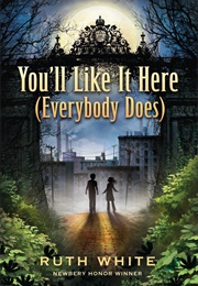 You'll Like It Here (Everybody Does) (Ruth White)