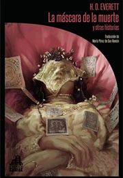 La Máscara De La Muerte (H. D. Everett)