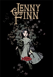 Jenny Finn (Mike Mignola; Troy Nixey; Fare Dalrymple)