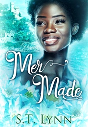 Mer Made (S.T. Lynn)
