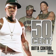 Outta Control - 50 Cent Ft. Mobb Deep