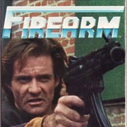 Firearm (1993 Movie)