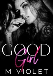 Good Girl (M. Violet)