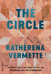 The Circle (Katherena Vermette)