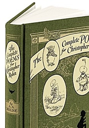 The Complete Poems for Christopher Robin (E. E. Milne)