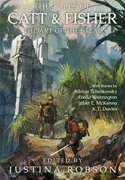 The Tales of Catt & Fisher (Justina Robson)