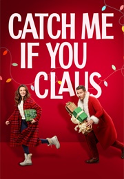 Catch Me If You Claus (2023)