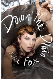 Down the Drain (Julia Fox)