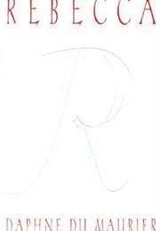 Rebecca (Daphne Du Maurier)