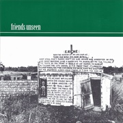 Friends Unseen - Friends Unseen
