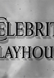 Celebrity Playhouse (1955)